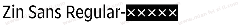 Zin Sans Regular字体转换